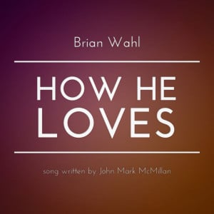 How He Loves cover v1