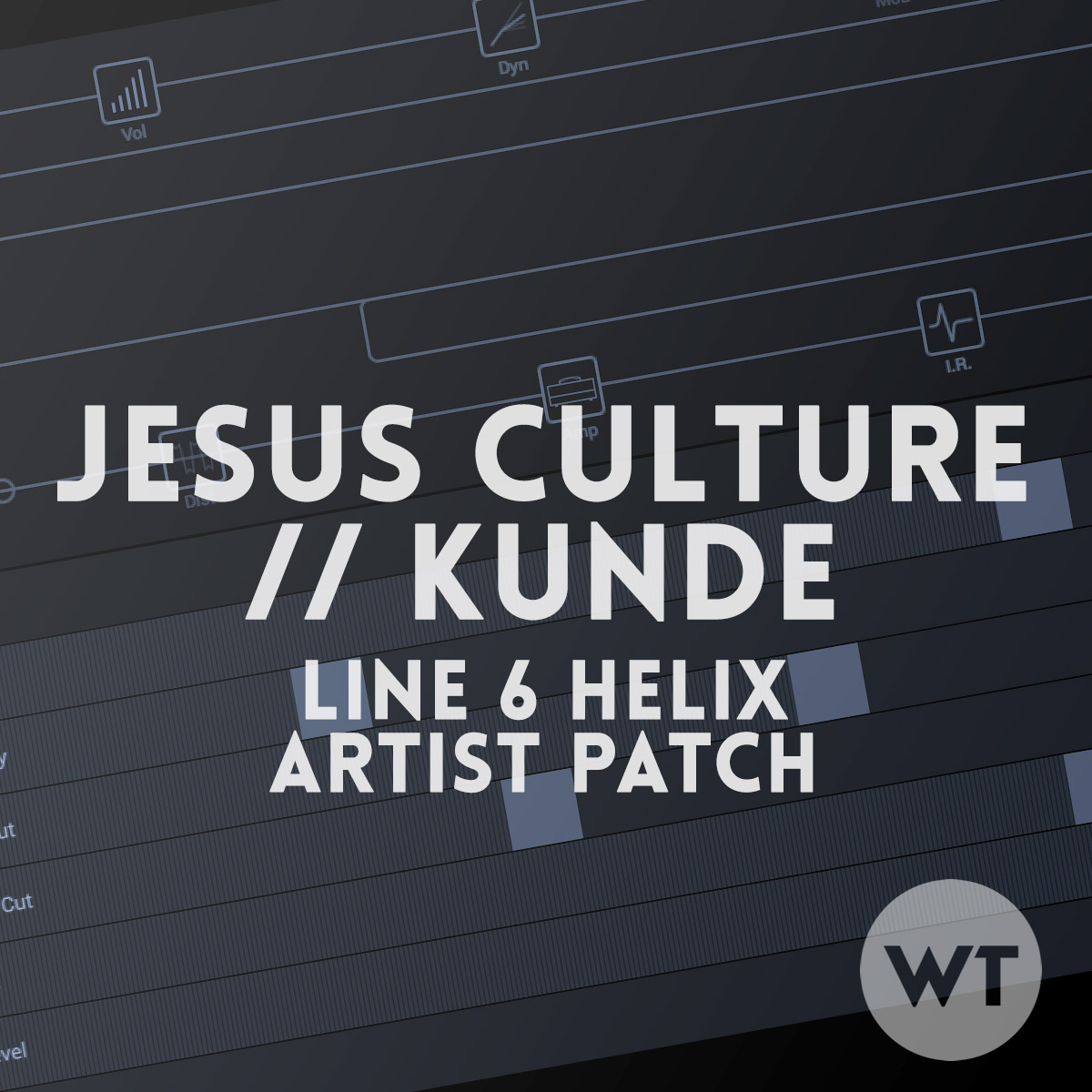 Artist Patch 4 Line 6 Helix Patch Worship Tutorials